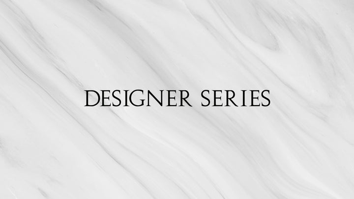 The Designer series explained!